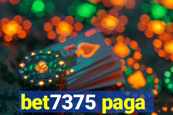 bet7375 paga